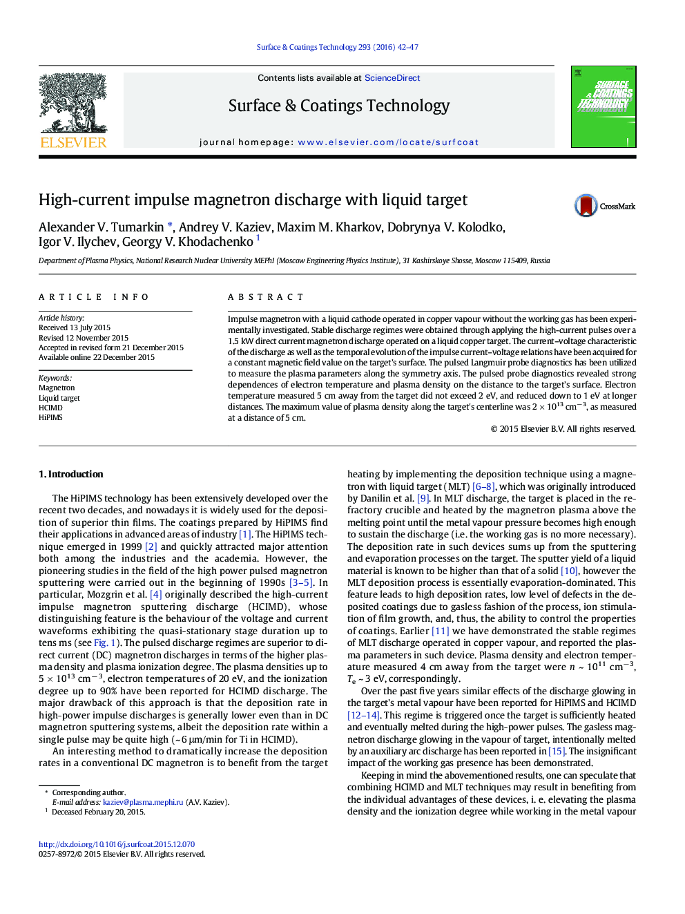 High-current impulse magnetron discharge with liquid target