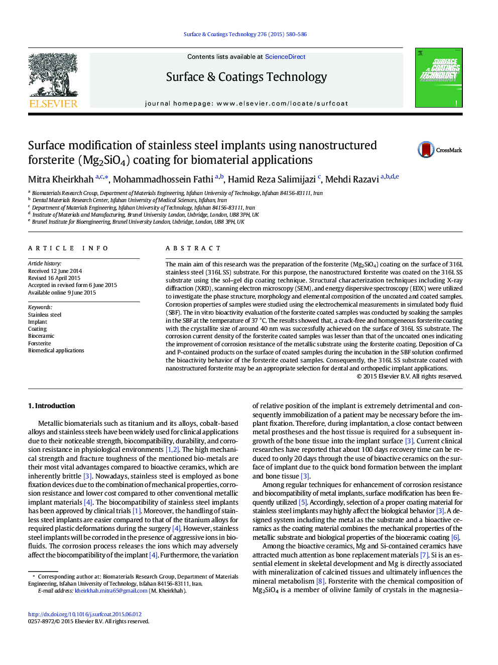 Surface modification of stainless steel implants using nanostructured forsterite (Mg2SiO4) coating for biomaterial applications