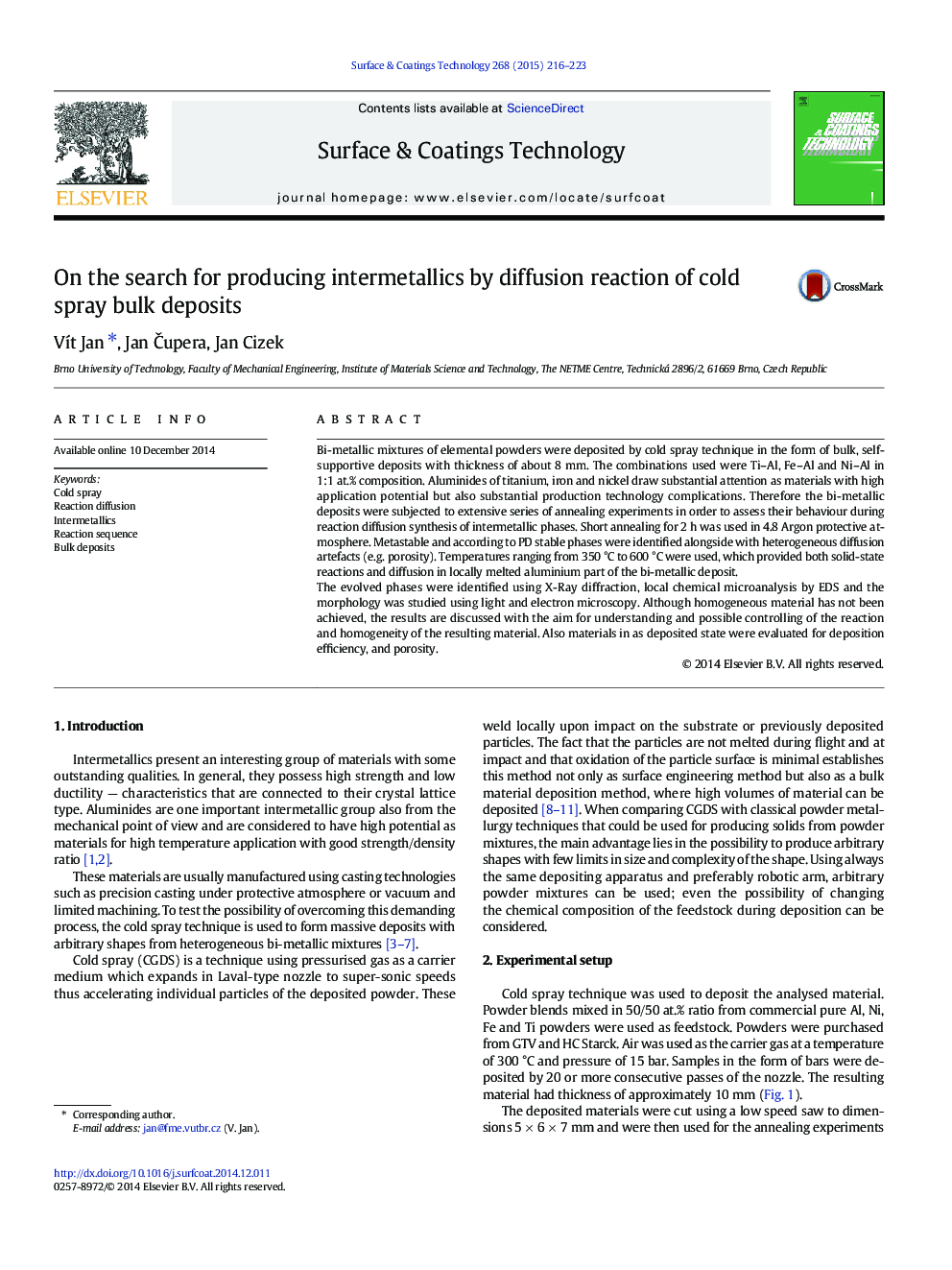 On the search for producing intermetallics by diffusion reaction of cold spray bulk deposits