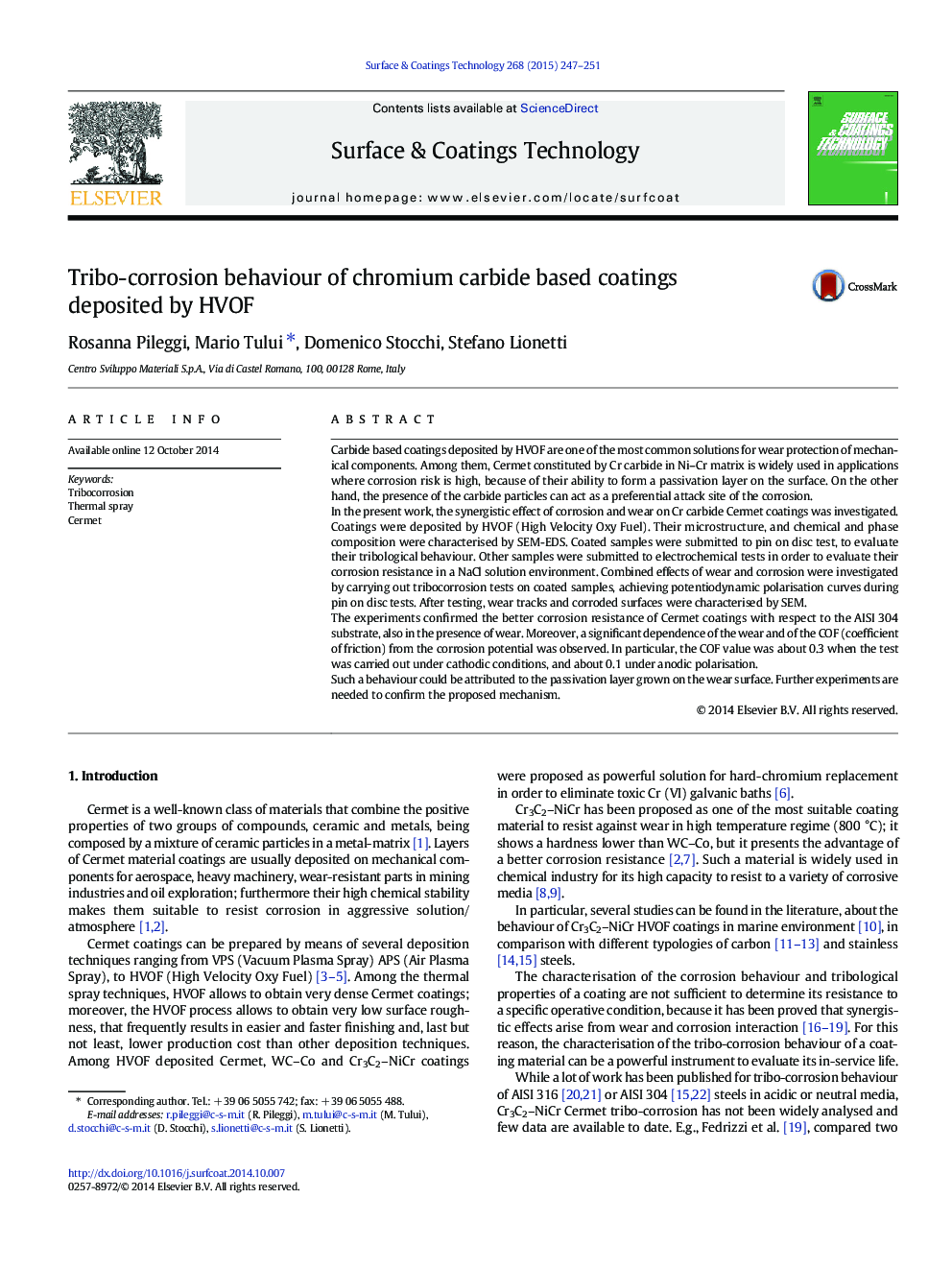 Tribo-corrosion behaviour of chromium carbide based coatings deposited by HVOF