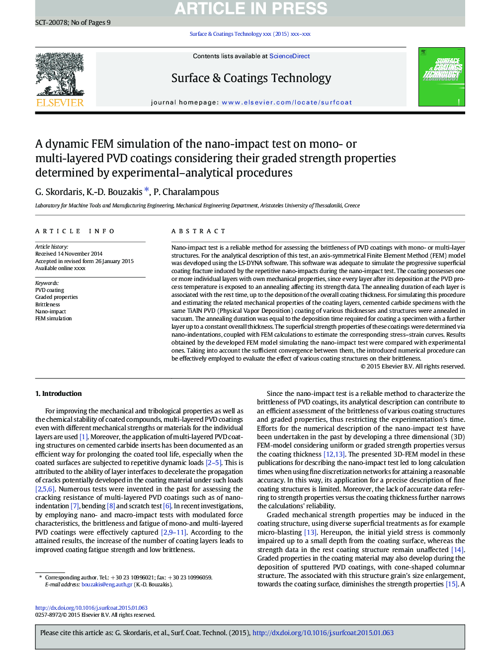 A dynamic FEM simulation of the nano-impact test on mono- or multi-layered PVD coatings considering their graded strength properties determined by experimental-analytical procedures