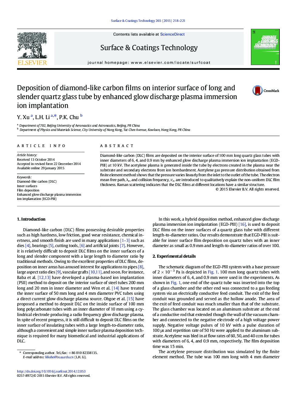 Deposition of diamond-like carbon films on interior surface of long and slender quartz glass tube by enhanced glow discharge plasma immersion ion implantation