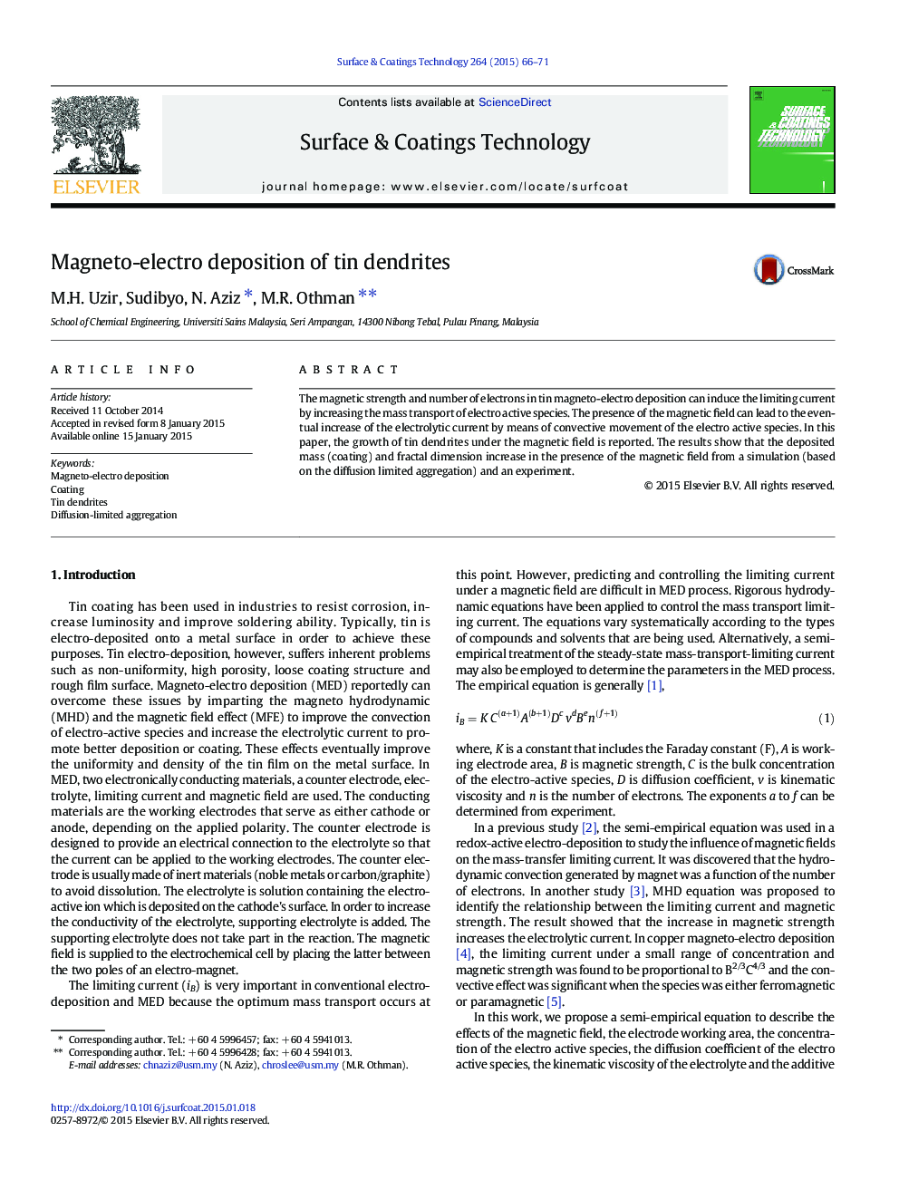 Magneto-electro deposition of tin dendrites