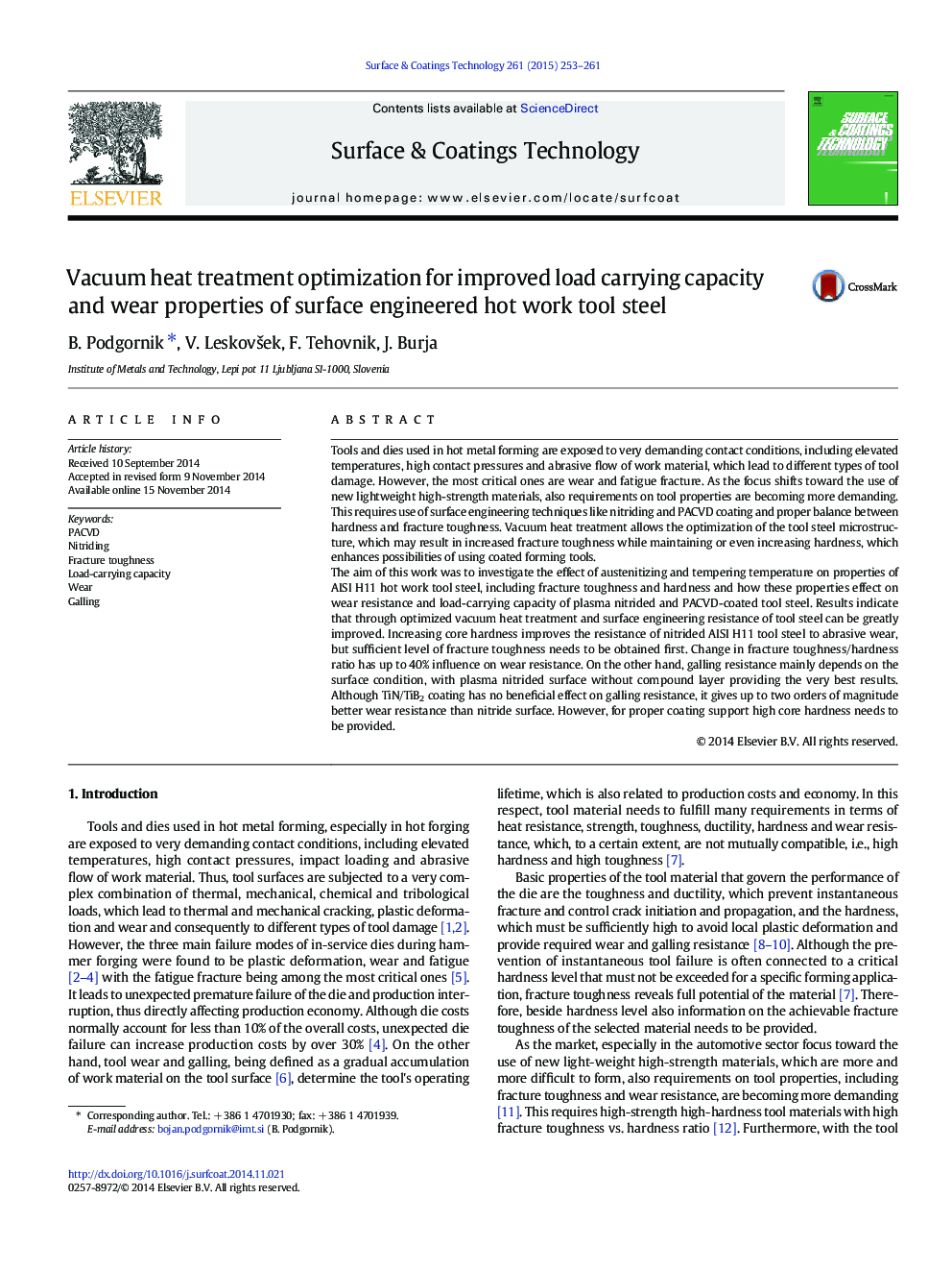 Vacuum heat treatment optimization for improved load carrying capacity and wear properties of surface engineered hot work tool steel