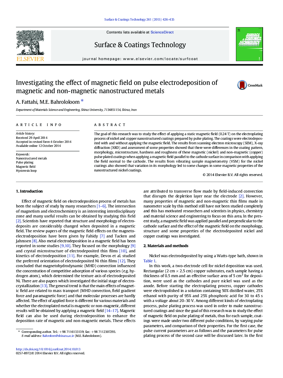 Investigating the effect of magnetic field on pulse electrodeposition of magnetic and non-magnetic nanostructured metals