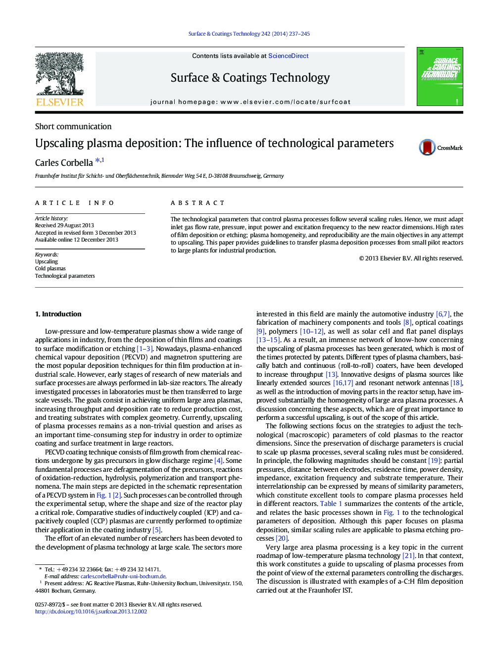 Upscaling plasma deposition: The influence of technological parameters