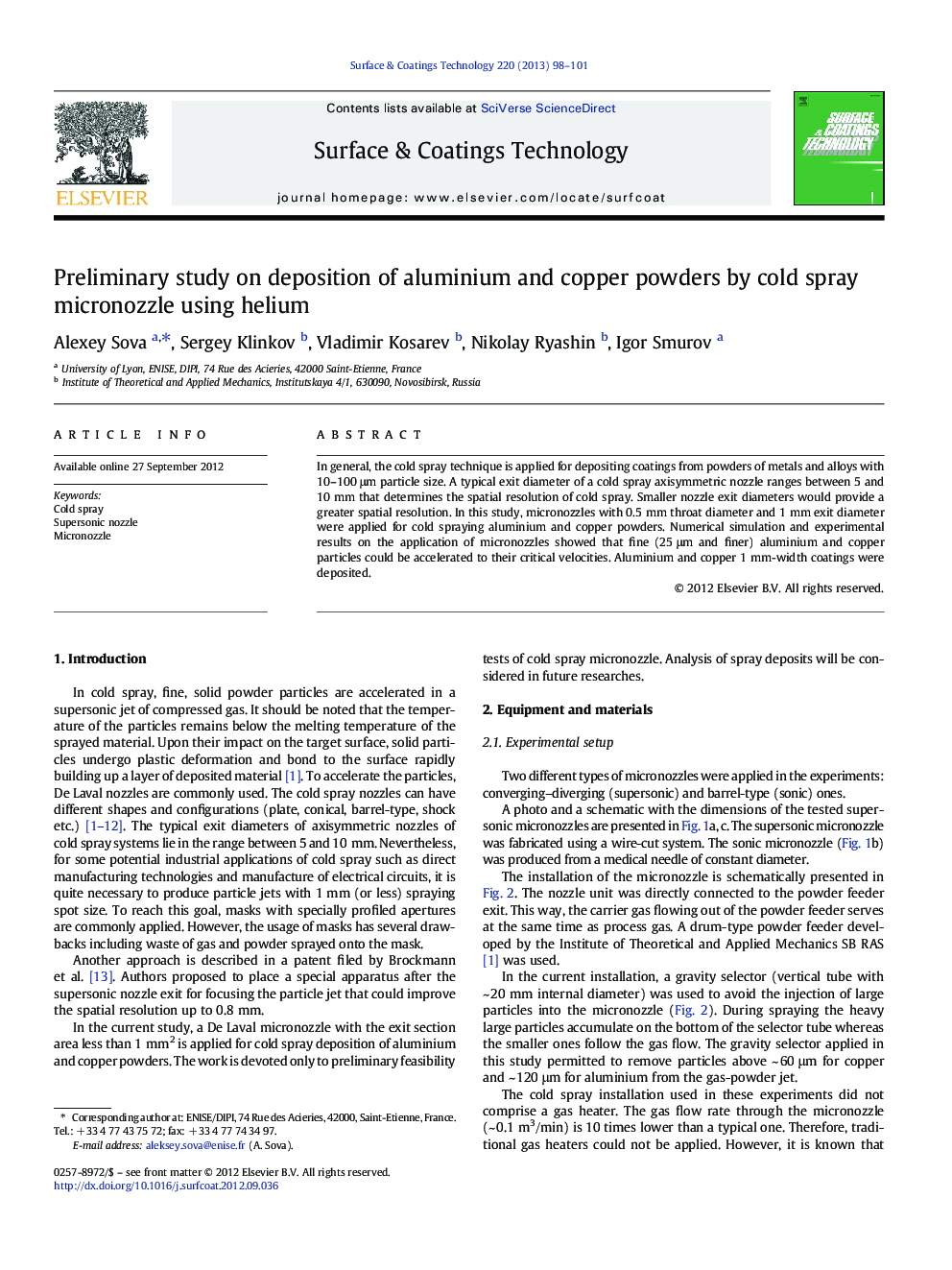 Preliminary study on deposition of aluminium and copper powders by cold spray micronozzle using helium