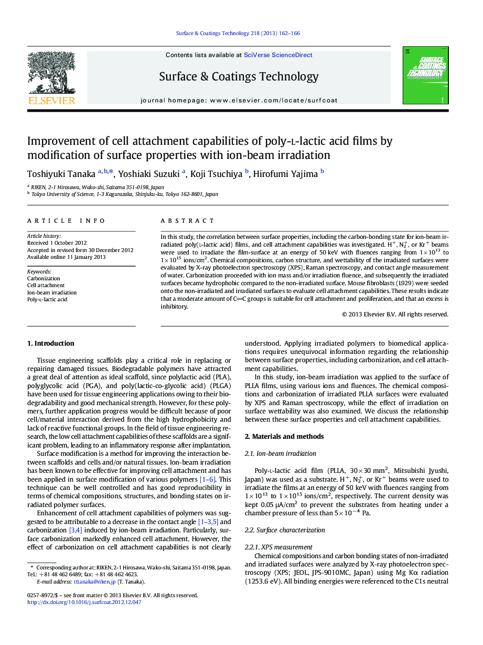 Improvement of cell attachment capabilities of poly-l-lactic acid films by modification of surface properties with ion-beam irradiation