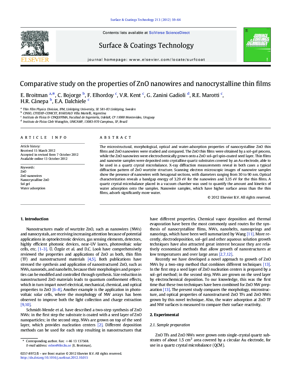 Comparative study on the properties of ZnO nanowires and nanocrystalline thin films