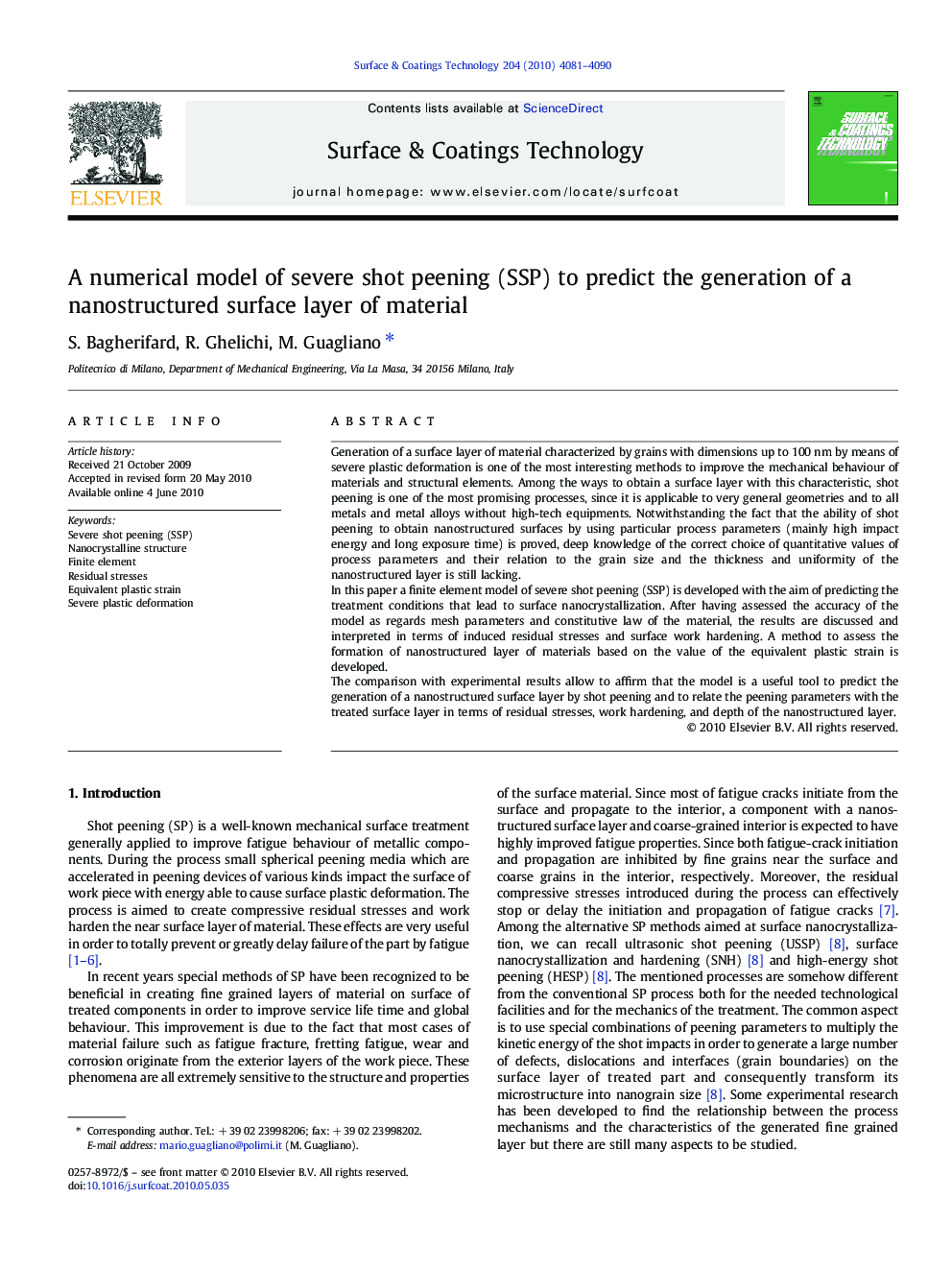 A numerical model of severe shot peening (SSP) to predict the generation of a nanostructured surface layer of material