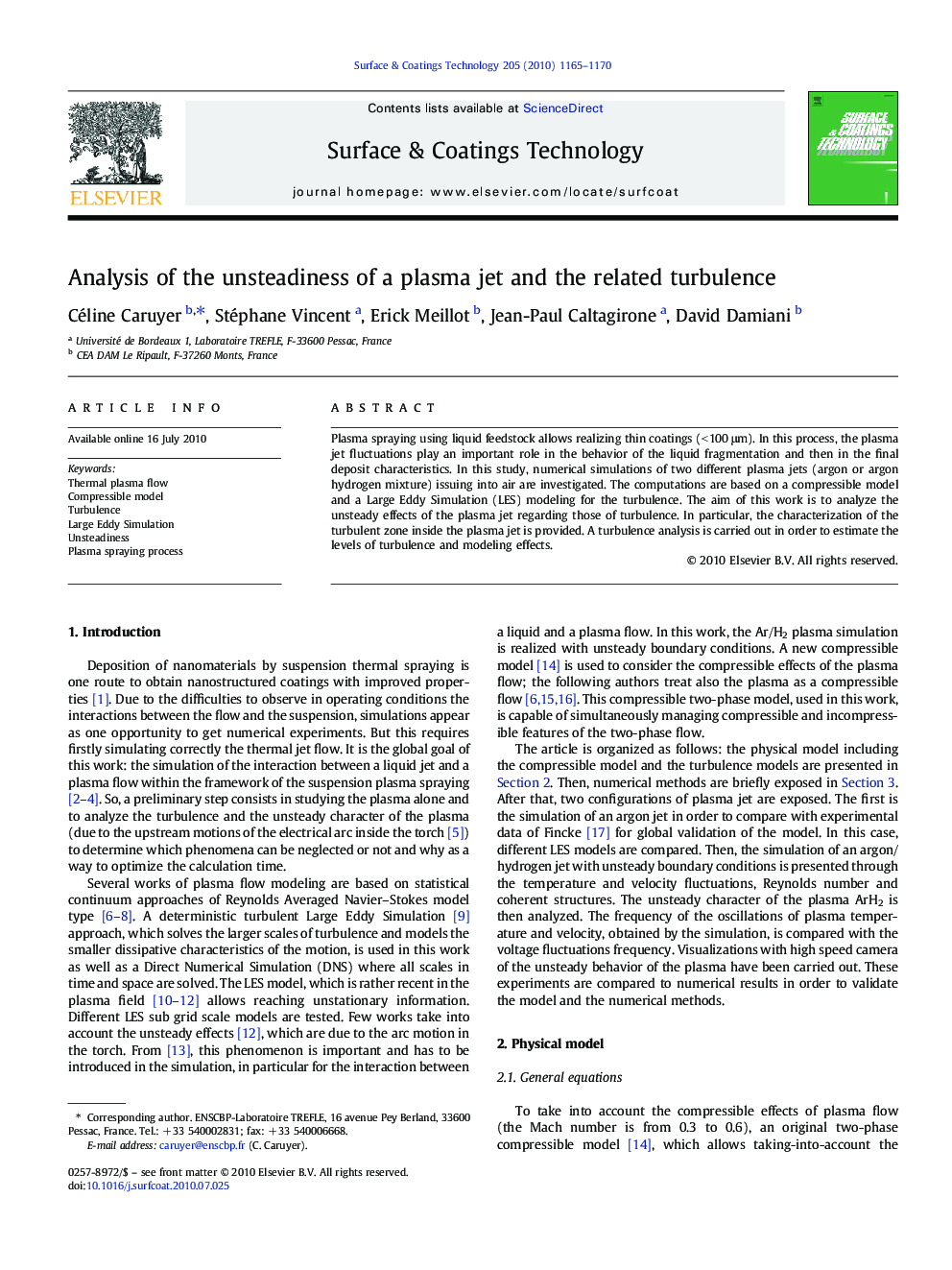 Analysis of the unsteadiness of a plasma jet and the related turbulence