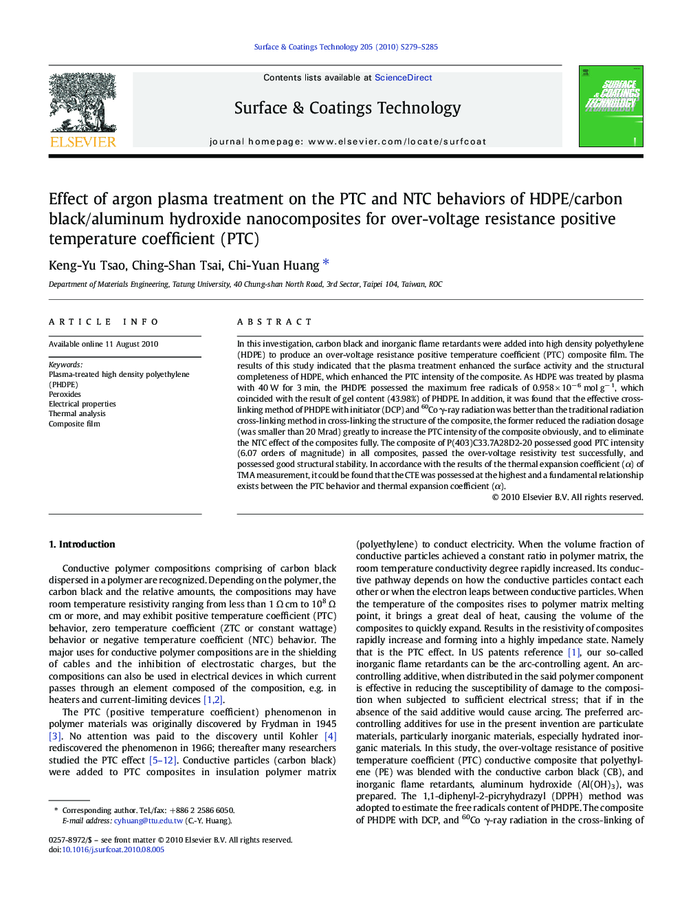 عکس صفحه اول مقاله: Effect of argon plasma treatment on the PTC and NTC behaviors of HDPE/carbon black/aluminum hydroxide nanocomposites for over-voltage resistance positive temperature coefficient (PTC) Effect of argon plasma treatment on the PTC and NTC behaviors of HDPE/carbon black/aluminum hydroxide nanocomposites for over-voltage resistance positive temperature coefficient (PTC)