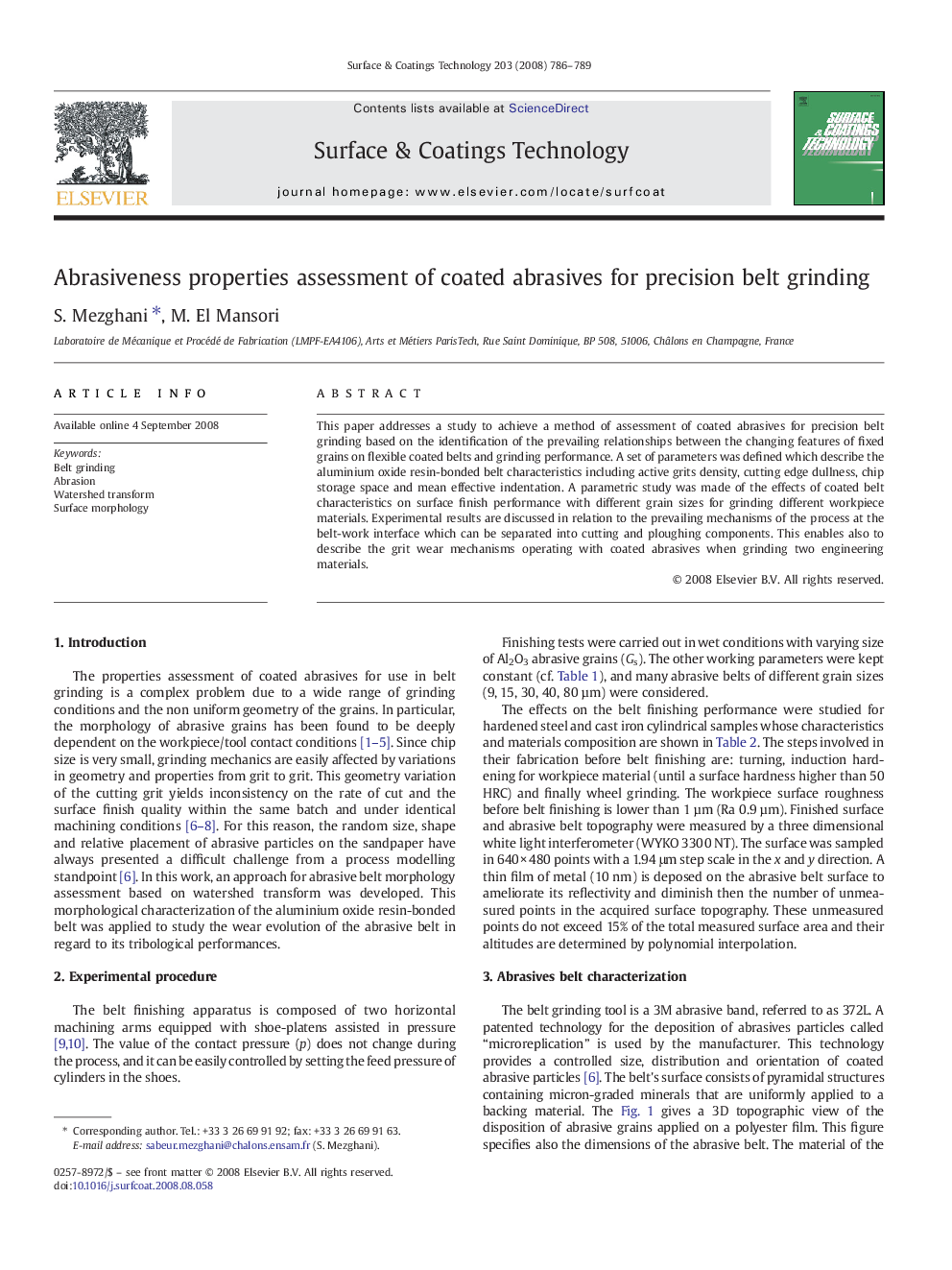 Abrasiveness properties assessment of coated abrasives for precision belt grinding