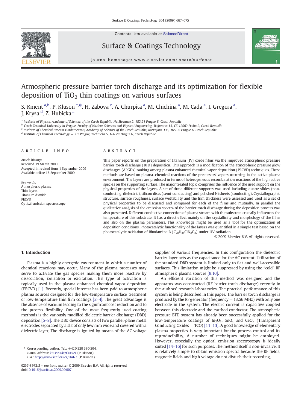 Atmospheric pressure barrier torch discharge and its optimization for flexible deposition of TiO2 thin coatings on various surfaces