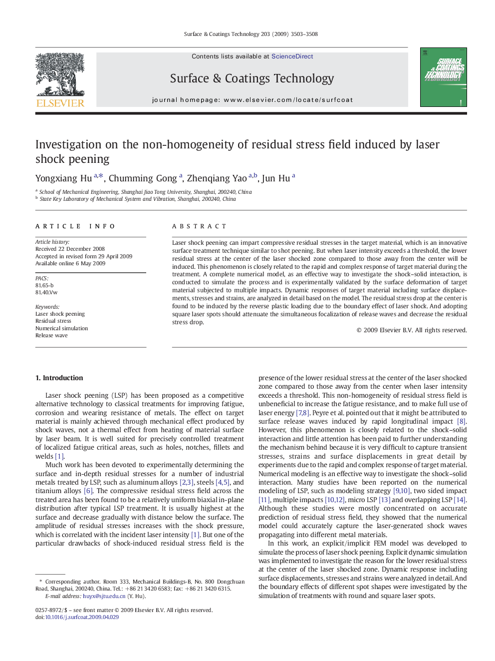 Investigation on the non-homogeneity of residual stress field induced by laser shock peening