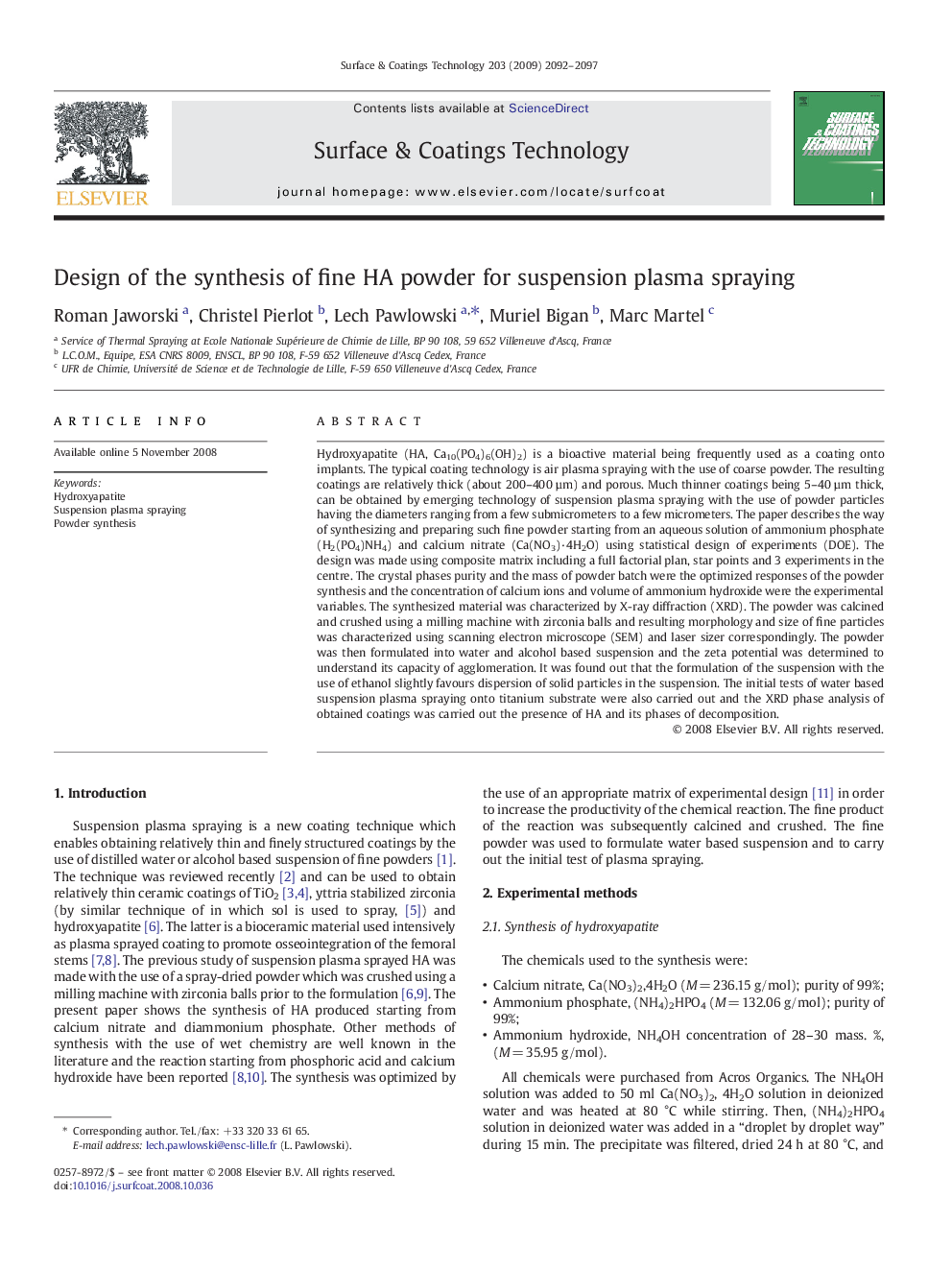 Design of the synthesis of fine HA powder for suspension plasma spraying