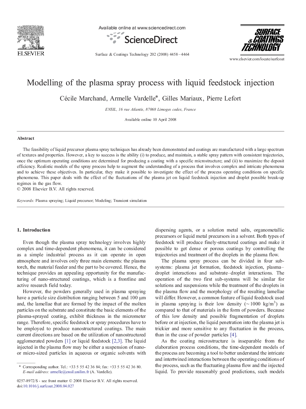 Modelling of the plasma spray process with liquid feedstock injection