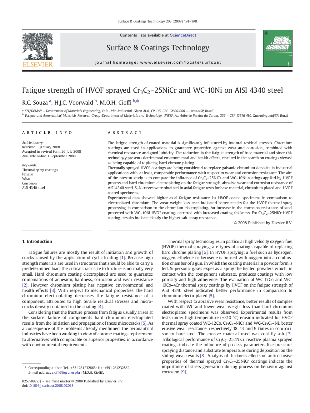 Fatigue strength of HVOF sprayed Cr3C2-25NiCr and WC-10Ni on AISI 4340 steel