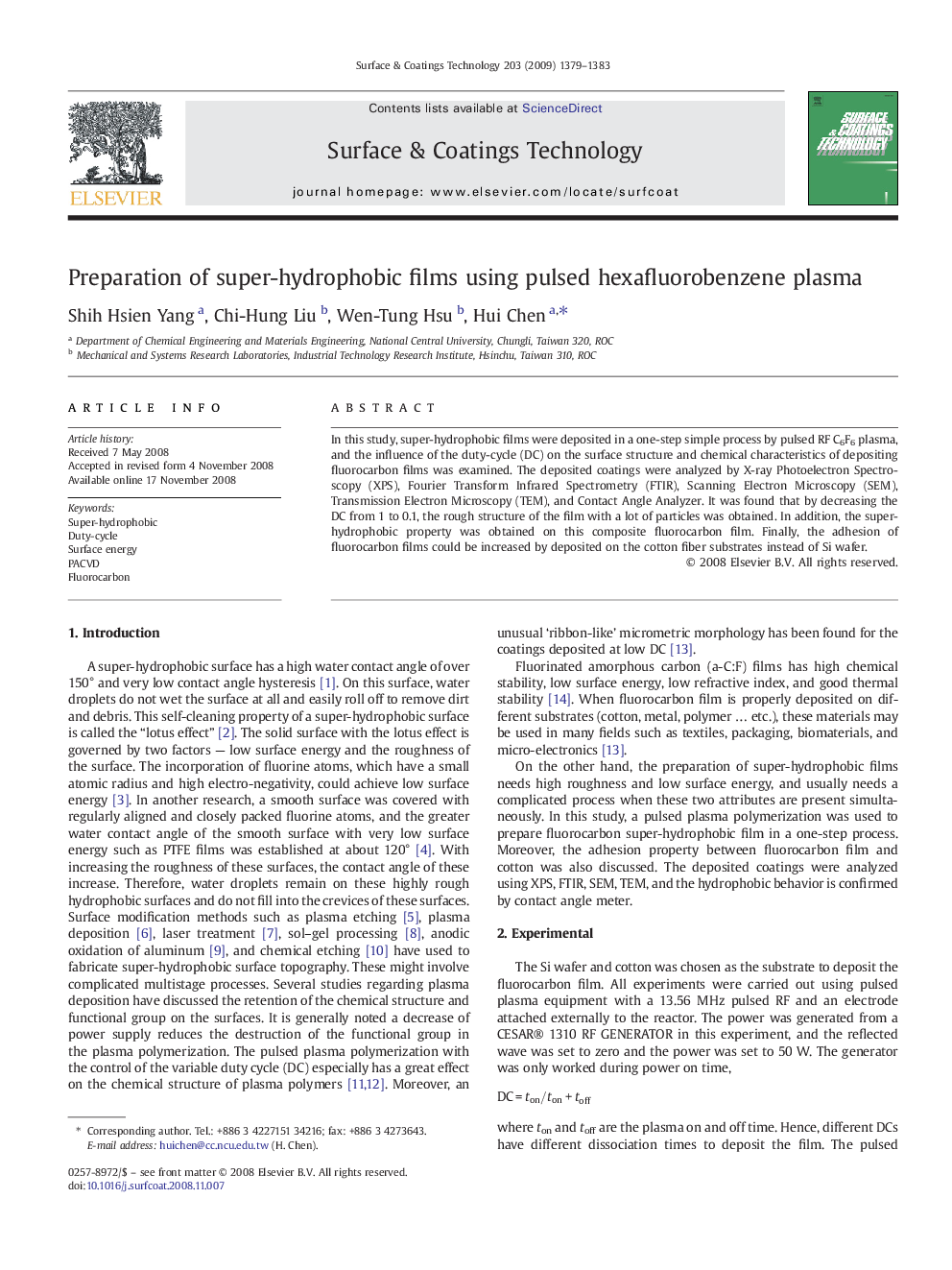 Preparation of super-hydrophobic films using pulsed hexafluorobenzene plasma