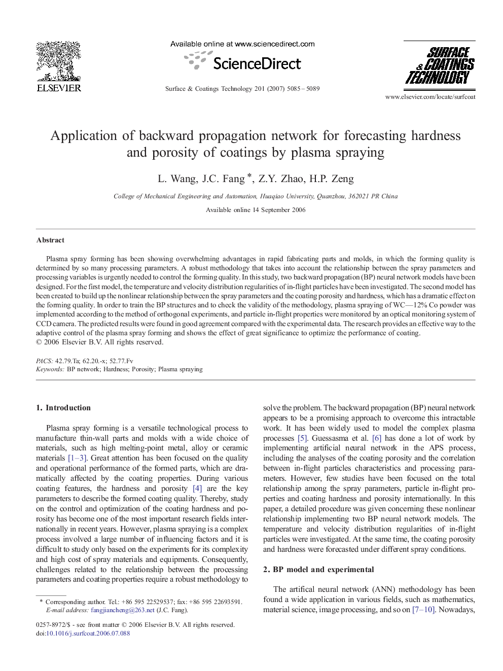 Application of backward propagation network for forecasting hardness and porosity of coatings by plasma spraying