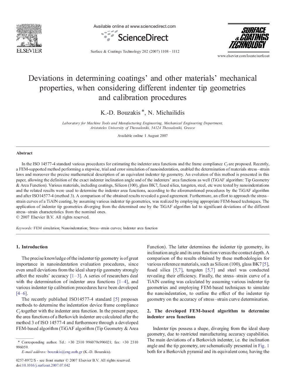 Deviations in determining coatings' and other materials' mechanical properties, when considering different indenter tip geometries and calibration procedures