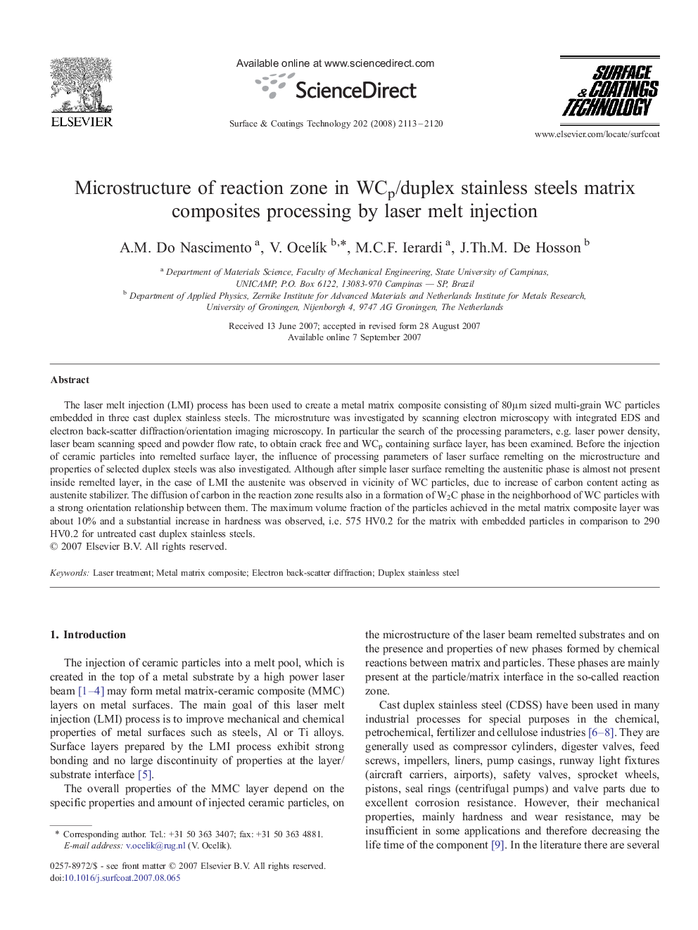 Microstructure of reaction zone in WCp/duplex stainless steels matrix composites processing by laser melt injection