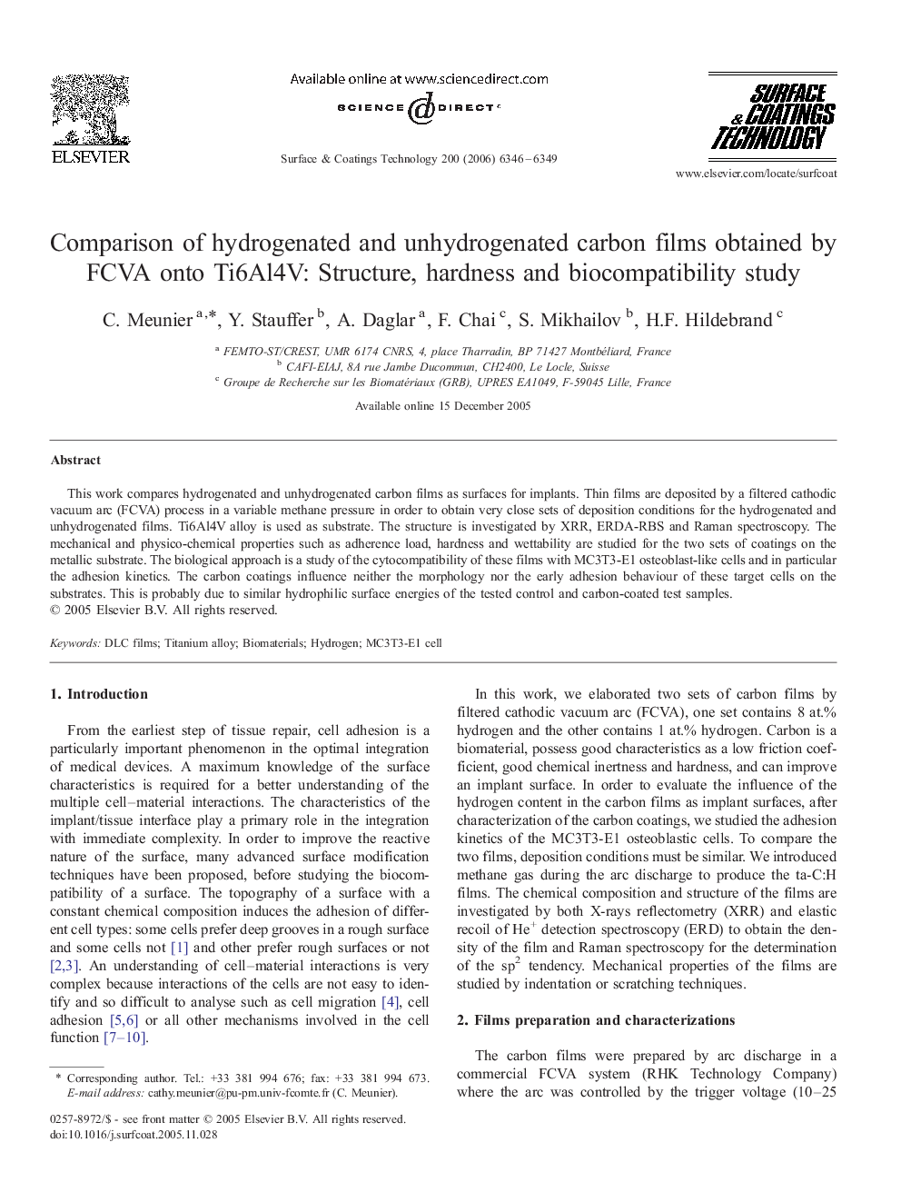 Comparison of hydrogenated and unhydrogenated carbon films obtained by FCVA onto Ti6Al4V: Structure, hardness and biocompatibility study