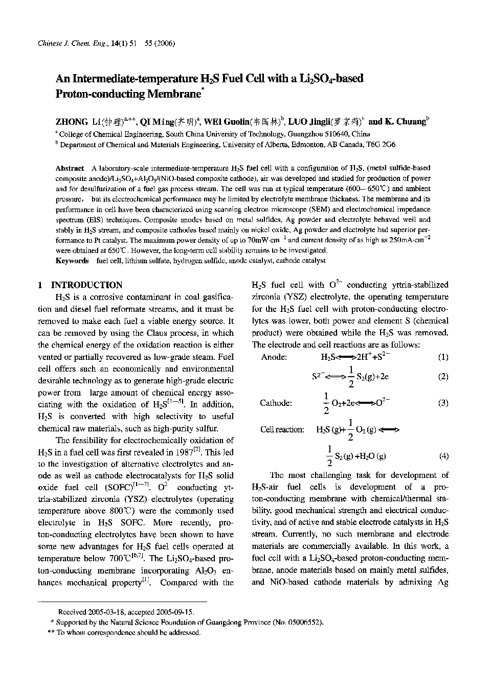 An Intermediate-temperature H2S Fuel Cell with a Li2SO4-based Proton-conducting Membrane1 