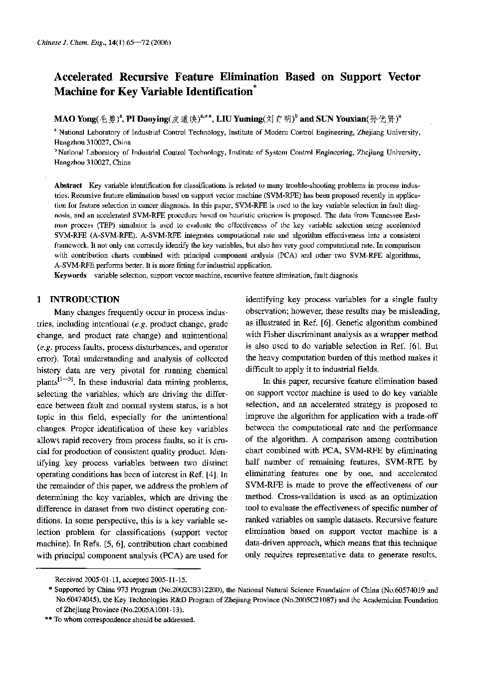 Accelerated Recursive Feature Elimination Based on Support Vector Machine for Key Variable Identification1 