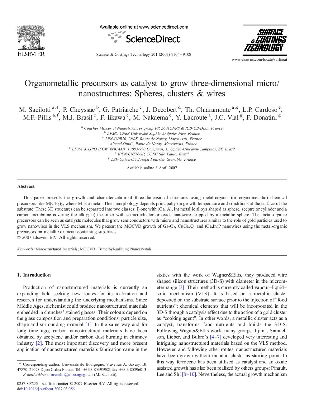 Organometallic precursors as catalyst to grow three-dimensional micro/nanostructures: Spheres, clusters & wires