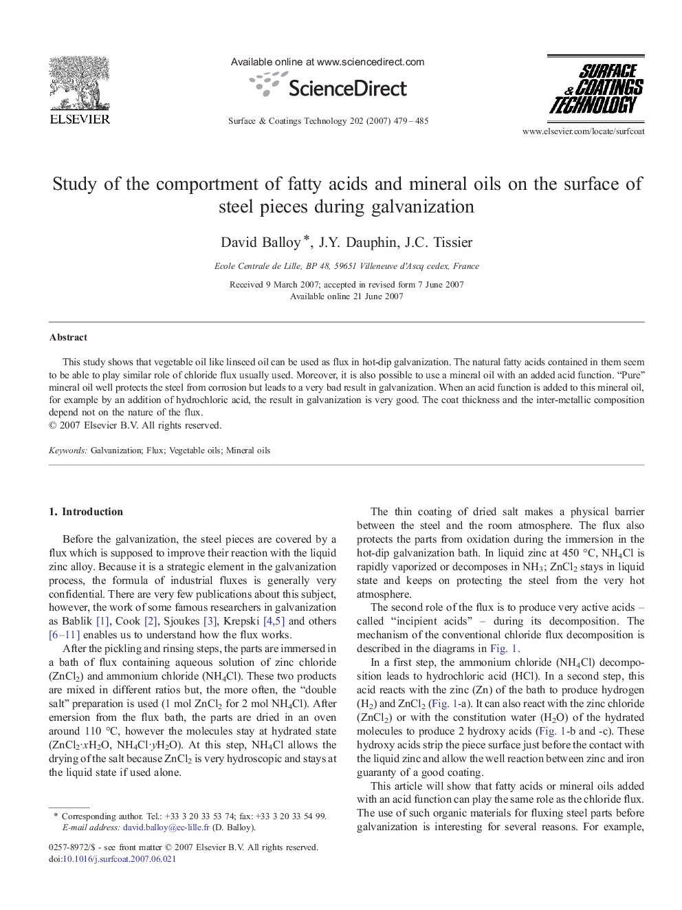 Study of the comportment of fatty acids and mineral oils on the surface of steel pieces during galvanization