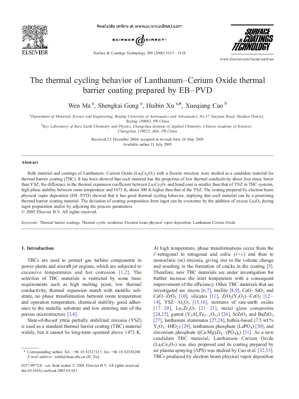 عکس صفحه اول مقاله: The thermal cycling behavior of Lanthanum–Cerium Oxide thermal barrier coating prepared by EB–PVD The thermal cycling behavior of Lanthanum–Cerium Oxide thermal barrier coating prepared by EB–PVD