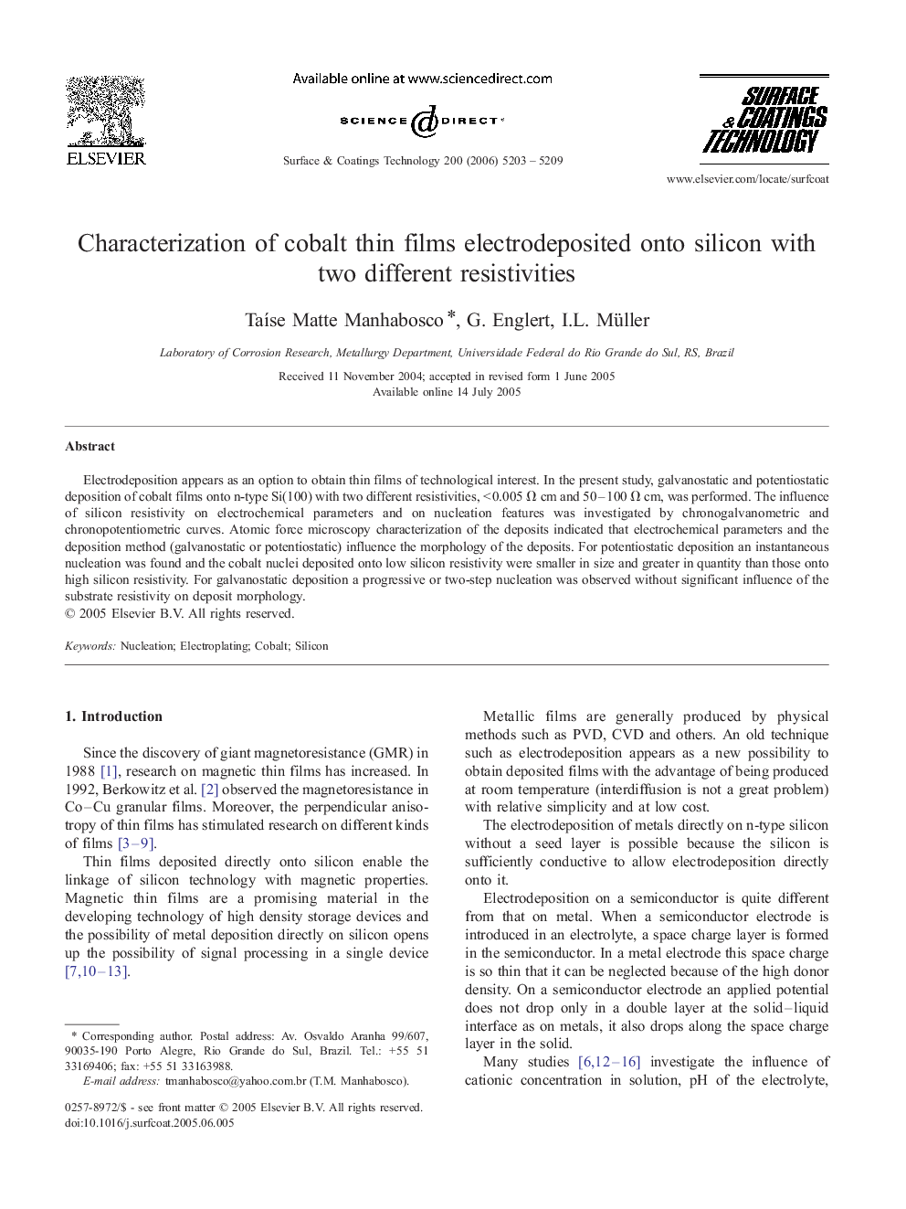 Characterization of cobalt thin films electrodeposited onto silicon with two different resistivities