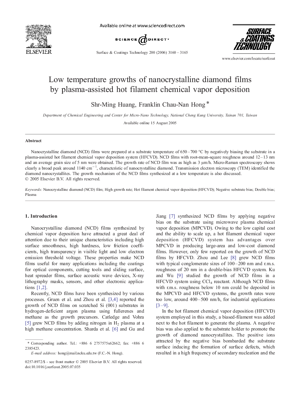 Low temperature growths of nanocrystalline diamond films by plasma-assisted hot filament chemical vapor deposition