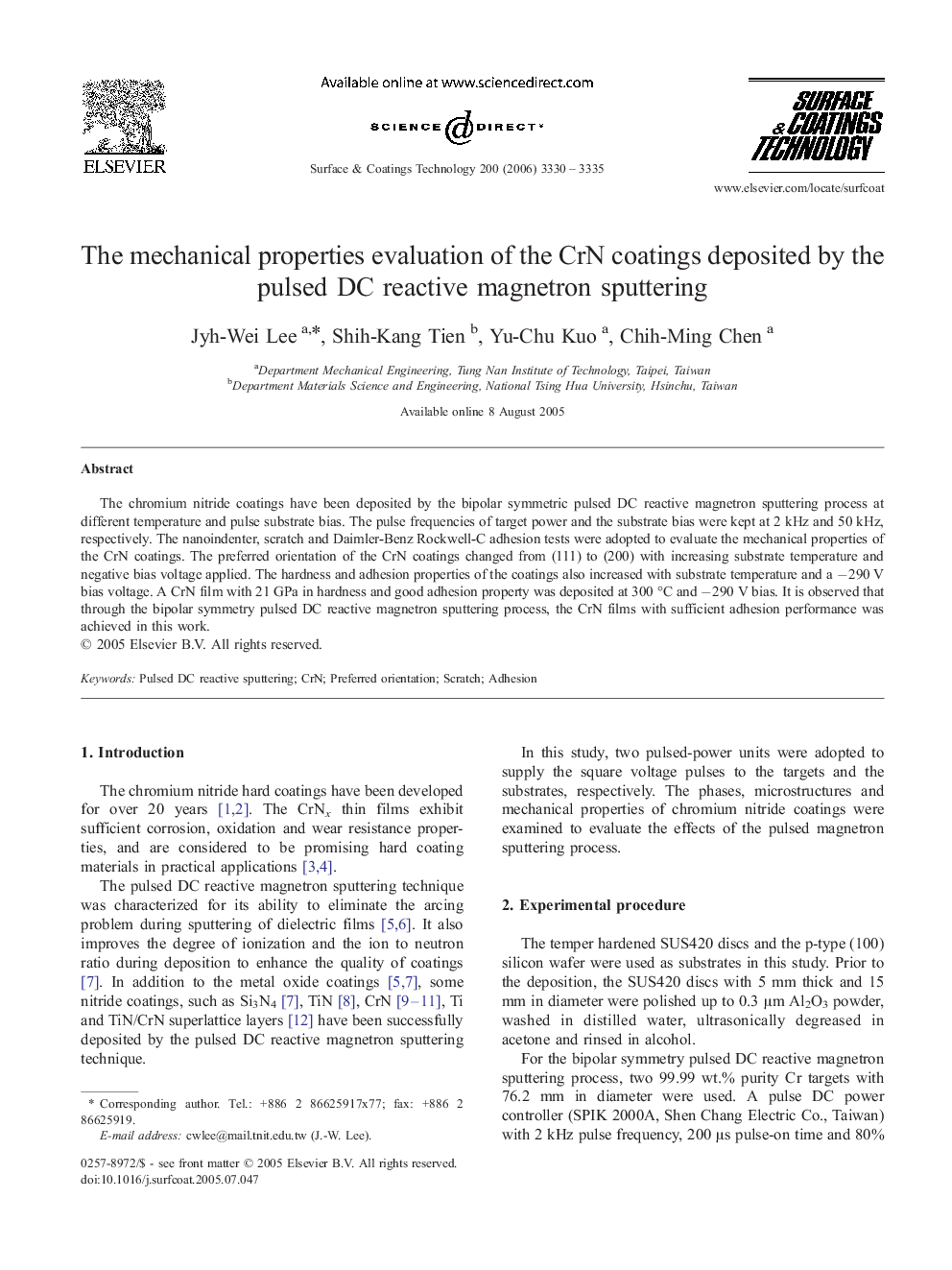 The mechanical properties evaluation of the CrN coatings deposited by the pulsed DC reactive magnetron sputtering