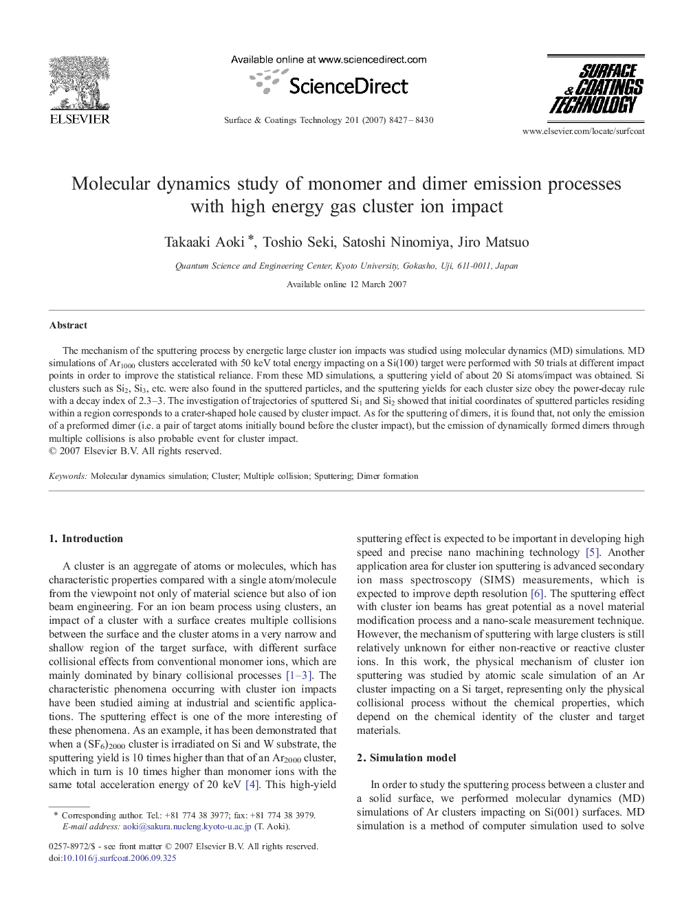 Molecular dynamics study of monomer and dimer emission processes with high energy gas cluster ion impact