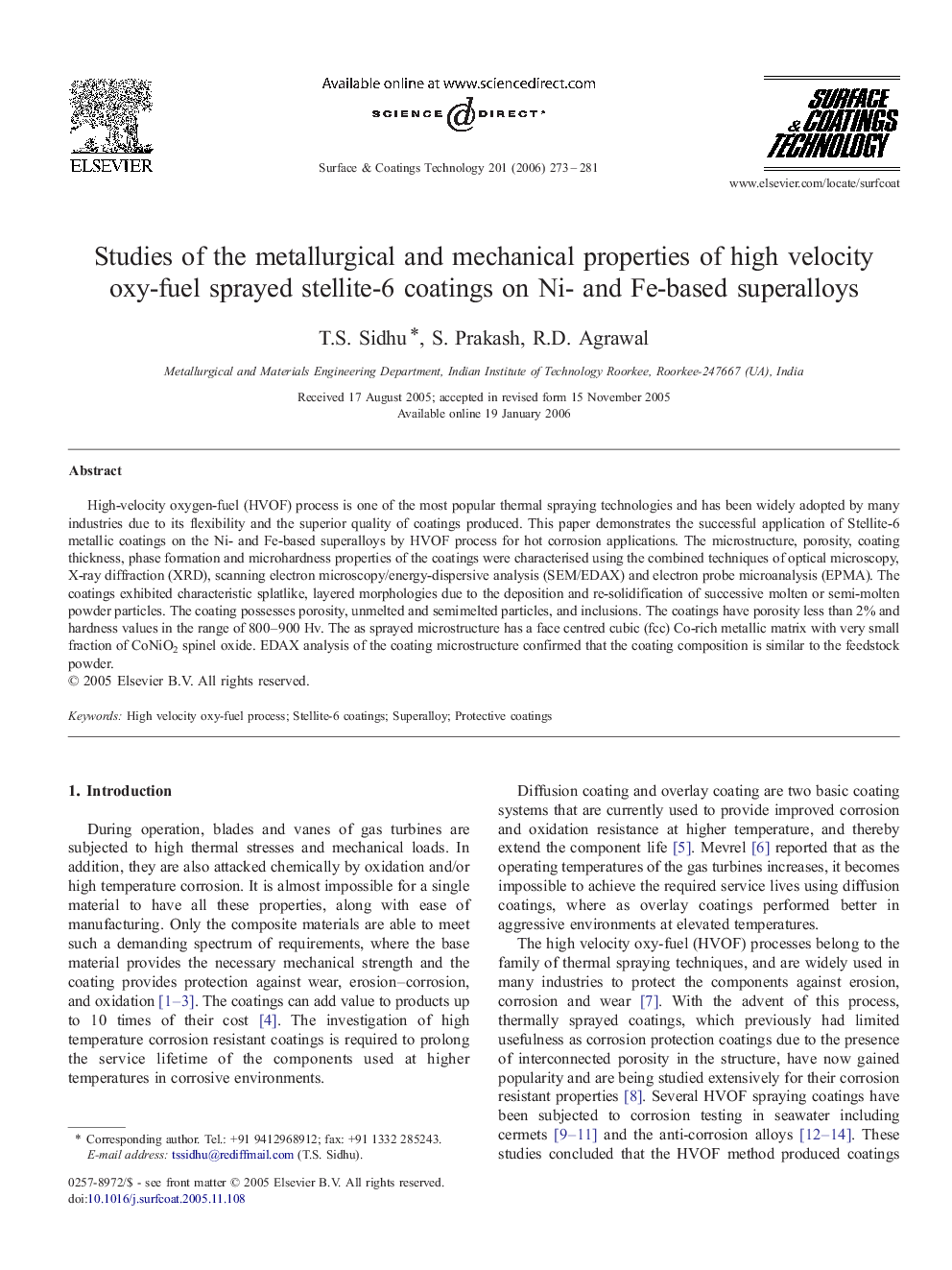 Studies of the metallurgical and mechanical properties of high velocity oxy-fuel sprayed stellite-6 coatings on Ni- and Fe-based superalloys