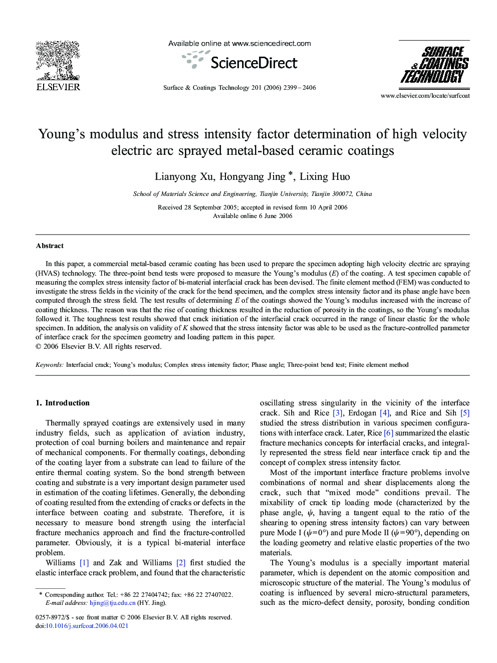 Young's modulus and stress intensity factor determination of high velocity electric arc sprayed metal-based ceramic coatings