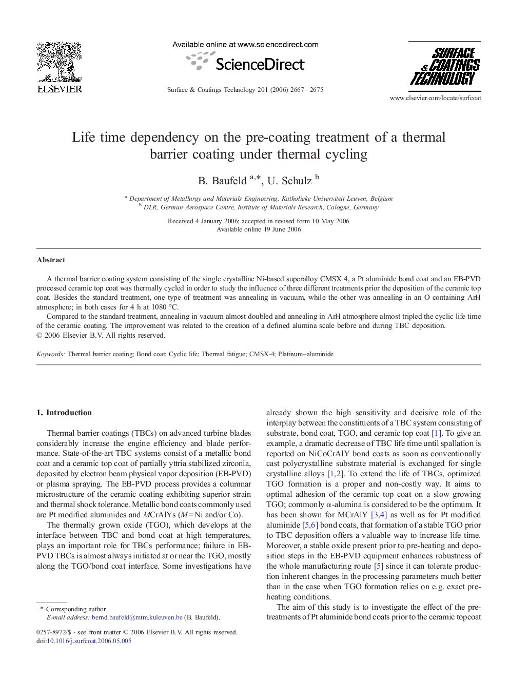 Life time dependency on the pre-coating treatment of a thermal barrier coating under thermal cycling