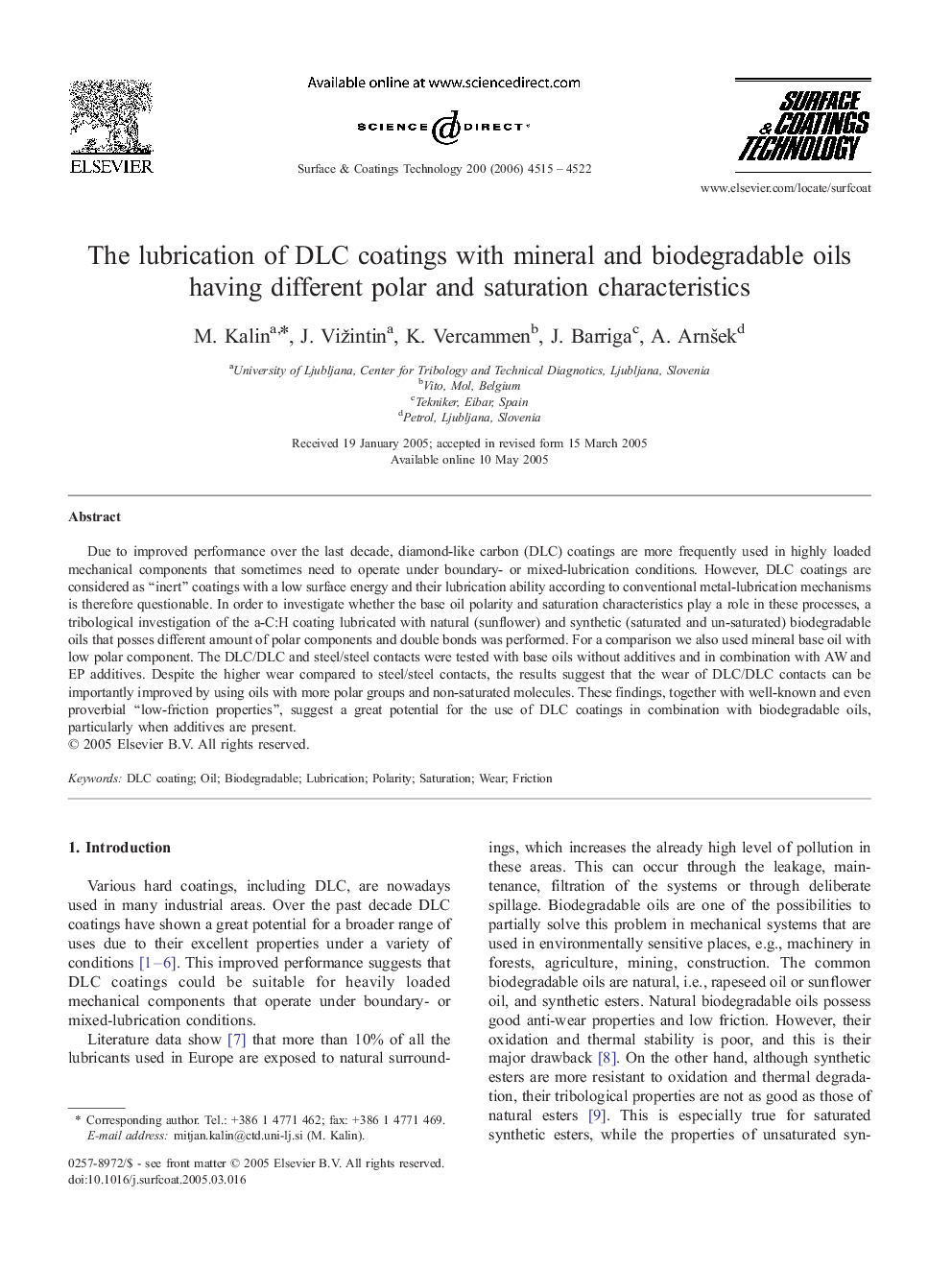 The lubrication of DLC coatings with mineral and biodegradable oils having different polar and saturation characteristics