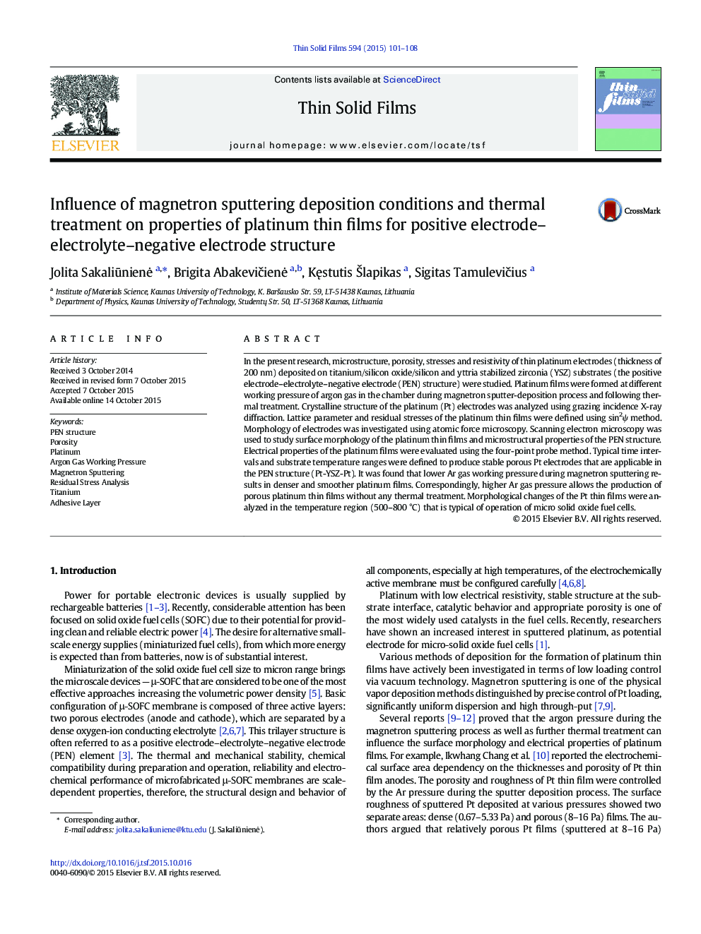 Influence of magnetron sputtering deposition conditions and thermal treatment on properties of platinum thin films for positive electrode–electrolyte–negative electrode structure