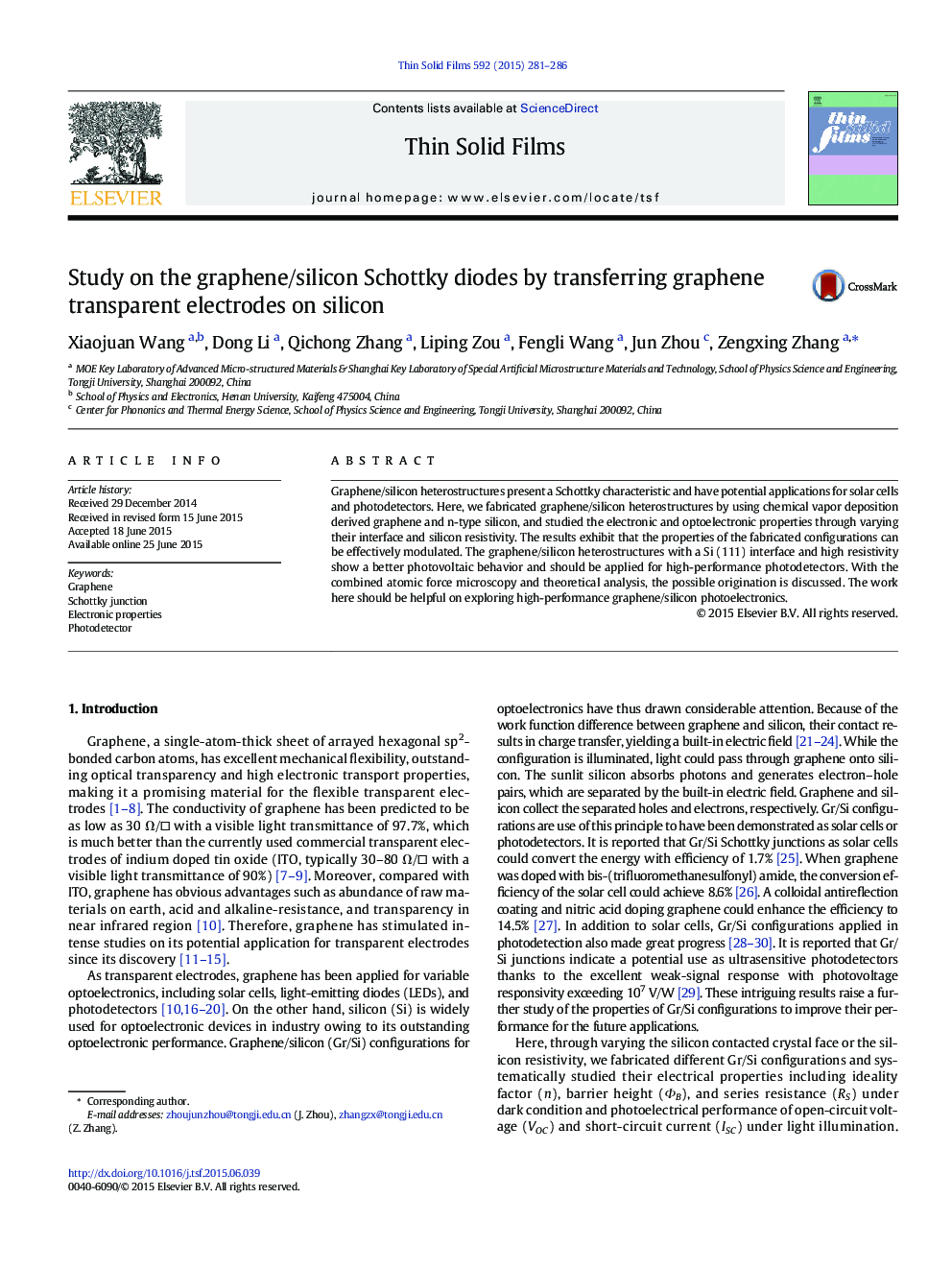 Study on the graphene/silicon Schottky diodes by transferring graphene transparent electrodes on silicon