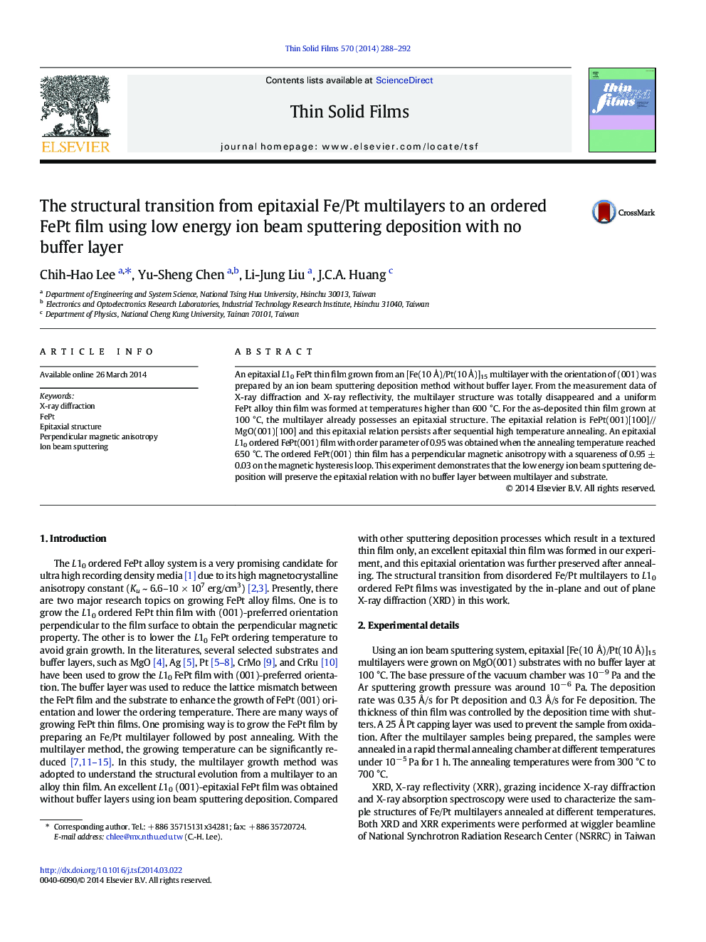 The structural transition from epitaxial Fe/Pt multilayers to an ordered FePt film using low energy ion beam sputtering deposition with no buffer layer