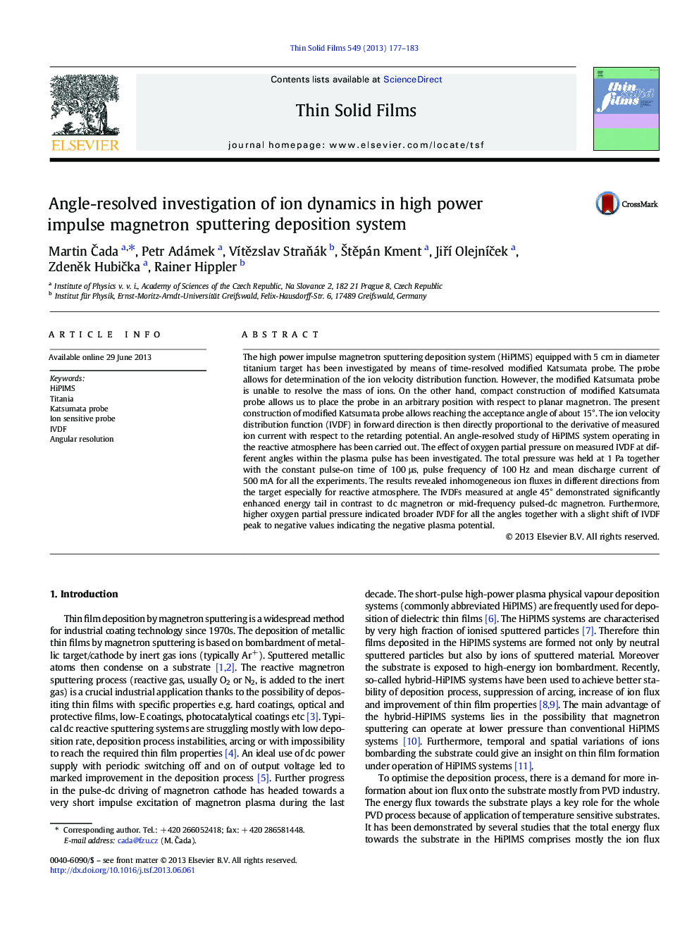 Angle-resolved investigation of ion dynamics in high power impulse magnetron sputtering deposition system