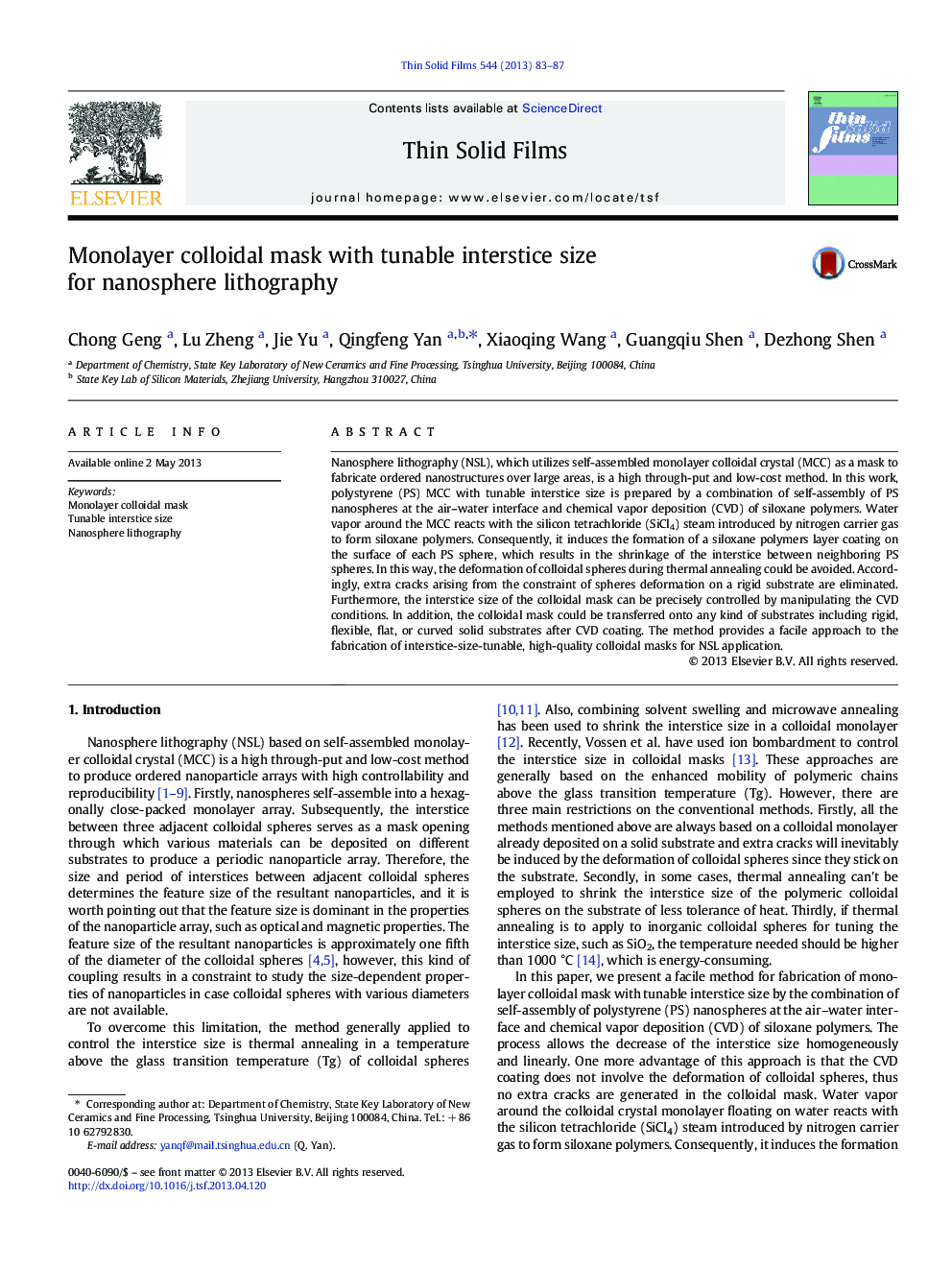 Monolayer colloidal mask with tunable interstice size for nanosphere lithography