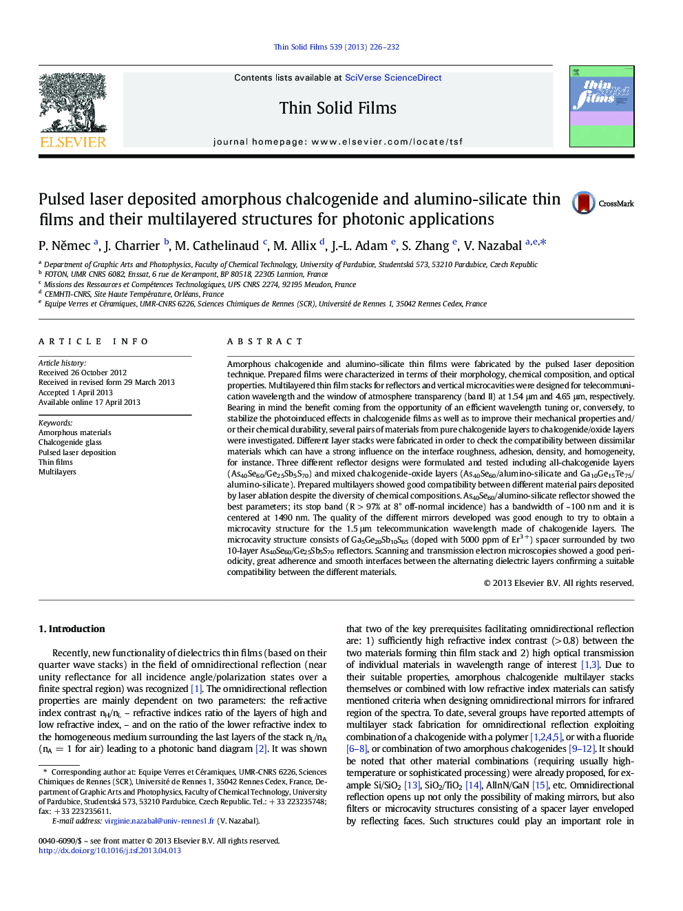 Pulsed laser deposited amorphous chalcogenide and alumino-silicate thin films and their multilayered structures for photonic applications