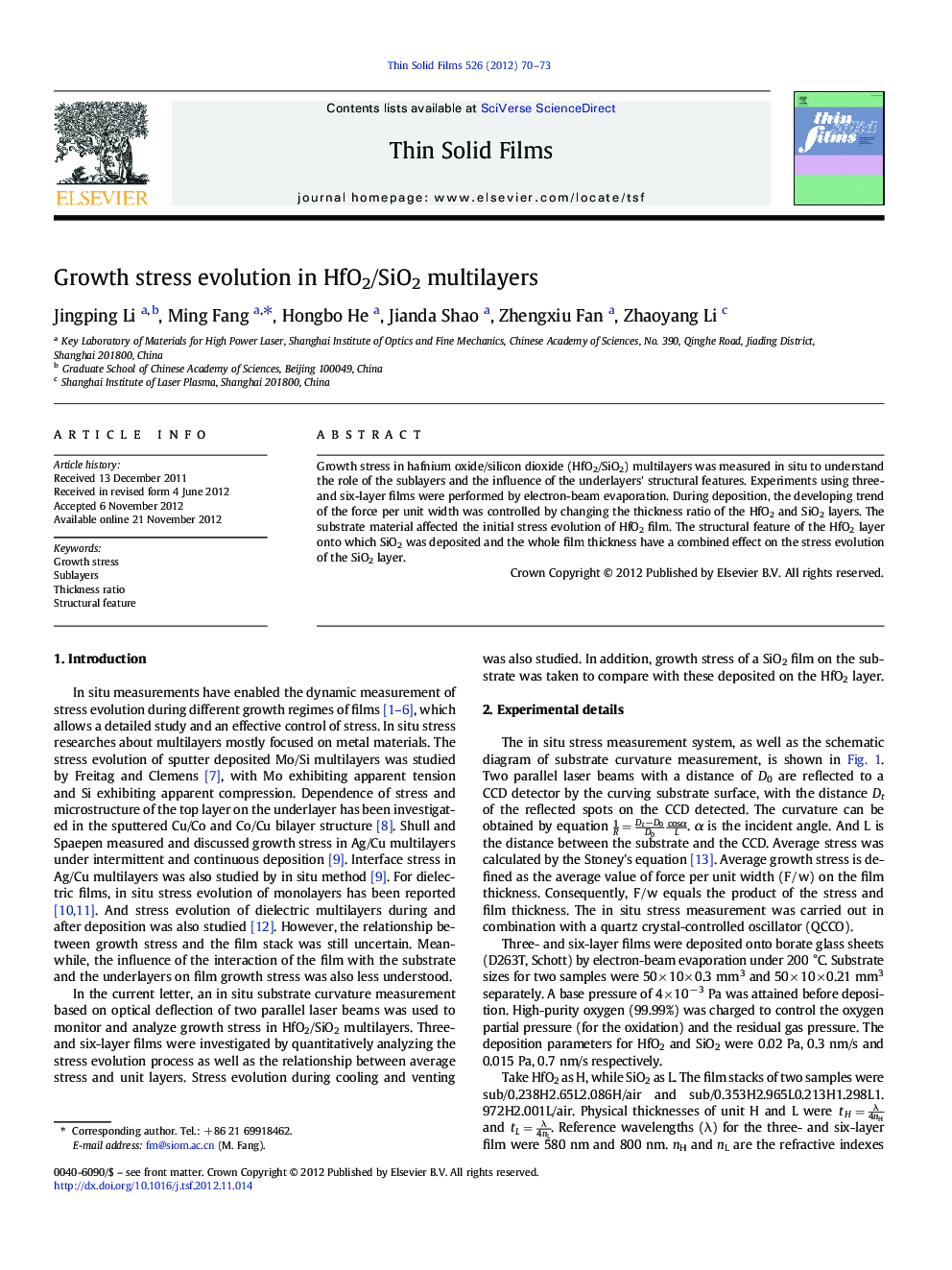 Growth stress evolution in HfO2/SiO2 multilayers