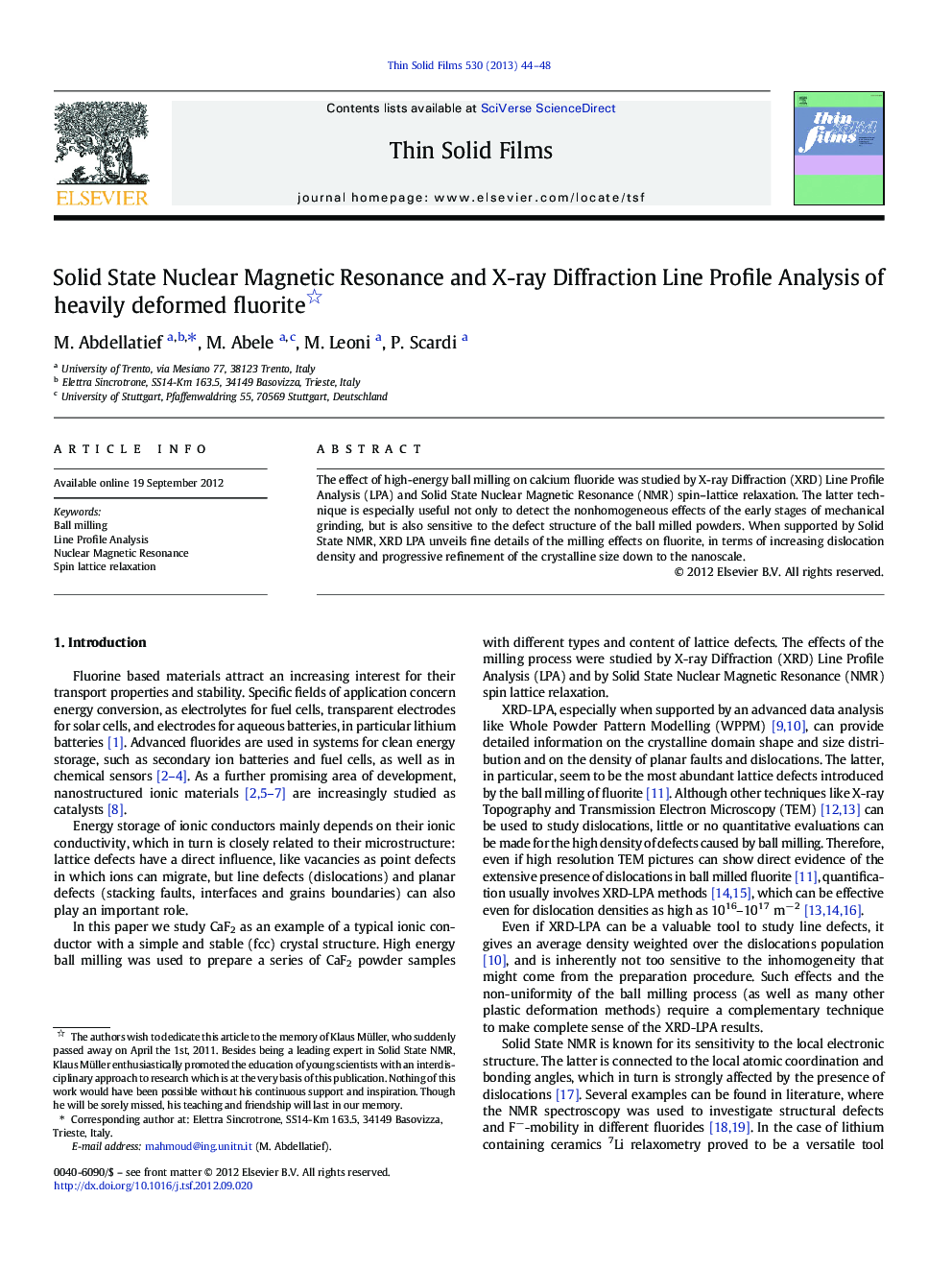 Solid State Nuclear Magnetic Resonance and X-ray Diffraction Line Profile Analysis of heavily deformed fluorite 