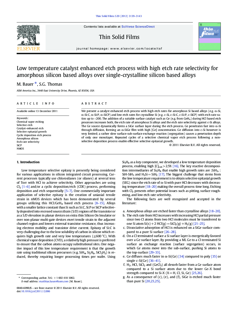 Low temperature catalyst enhanced etch process with high etch rate selectivity for amorphous silicon based alloys over single-crystalline silicon based alloys