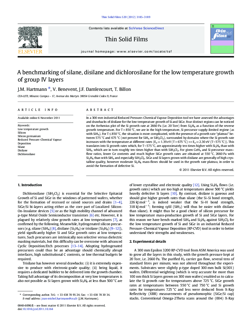 A benchmarking of silane, disilane and dichlorosilane for the low temperature growth of group IV layers